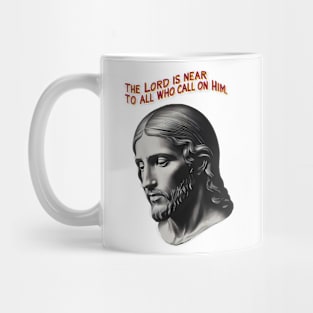 Divine Presence: The Lord Is Near Mug